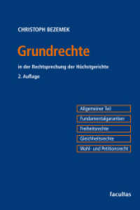 Grundrechte : in der Rechtsprechung der Höchstgerichte （2., überarb. Aufl. 2025. 400 S. 23 cm）