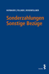 Sonderzahlungen - Sonstige Bezüge （2021. 290 S. 23 cm）