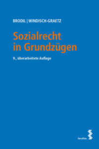 Sozialrecht in Grundzügen （9., überarb. Aufl. 2021. 248 S. 23 cm）