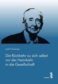 Die Rückkehr zu sich selbst vor der Heimkehr in die Gesellschaft （2020. 120 S. Farbabb. 21.5 cm）