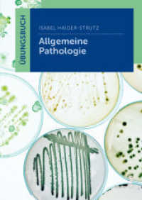 Übungsbuch Allgemeine Pathologie （2022. 80 S. 24 cm）