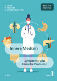 Innere Medizin : Symptome und klinische Probleme / Block 27 & KPJ-Tertial （9., überarb. Aufl. 2022. 273 S. SW-Abb. 24 cm）