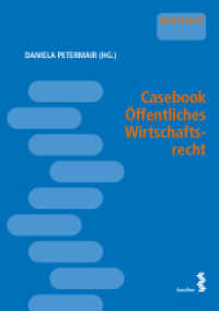 Casebook Öffentliches Wirtschaftsrecht （2022. 242 S. 24 cm）