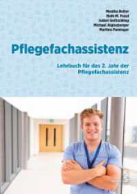 Pflegefachassistenz : Lehrbuch für das 2. Jahr der Pflegefachassistenz （2., überarb. Aufl. 2024. 312 S. 24 cm）