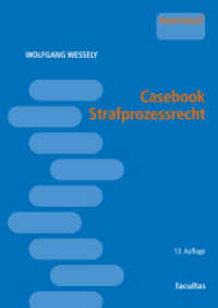 Casebook Strafprozessrecht （13. Aufl. 2025. 220 S. 24 cm）