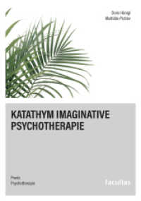 Katathym Imaginative Psychotherapie （2025. 150 S. 18.5 cm）