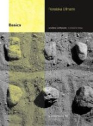 Architektur und Dynamik (Basics) （2., verb.  Aufl. 2010. 204 S. m. 600 z. Tl. farb. Abb. 27,5 cm）