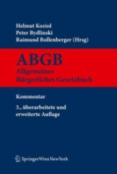 Kurzkommentar zum ABGB (f. Österreich) : Allgemeines bürgerliches Gesetzbuch, Ehegesetz, Konsumentenschutzgesetz, IPR-Gesetz, Rom I- und Rom II-VO （3. Aufl. 2010. 2500 S. 23,5 cm）