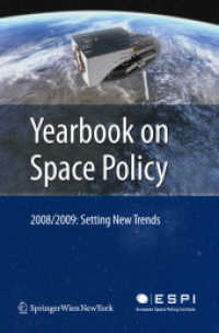 Yearbook on Space Policy 2008/2009 : Setting New Trends