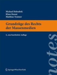 Grundzüge des Rechts der Massenmedien (f. Österreich) (Springer Notes Rechtswissenschaft) （4., neubearb. Aufl. 2011. 250 S. 30 cm）