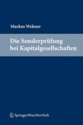 Die Sonderprüfung im Gesellschaftsrecht (f. Österreich) （2011. 430 S.）