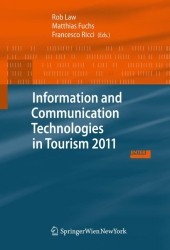 ツーリズムにおける情報通信技術（2011年版・会議録）<br>Information and Communication Technologies in Tourism 2011