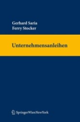 Unternehmensanleihen (f. Österreich) （2013. 150 S.）
