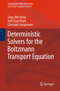 Deterministic Solvers for the Boltzmann Transport Equation (Computational Microelectronics)