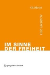 Im Sinne der Freiheit (GLOBArt .) （2012. 120 S.）