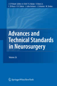 Advances and Technical Standards in Neurosurgery : Volume 36 (Advances and Technical Standards in Neurosurgery) （2011）