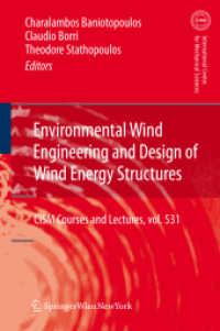 Environmental Wind Engineering and Design of Wind Energy Structures (Cism International Centre for Mechanical Sciences)