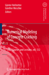Numerical Modeling of Concrete Cracking (Cism International Centre for Mechanical Sciences) （2011）