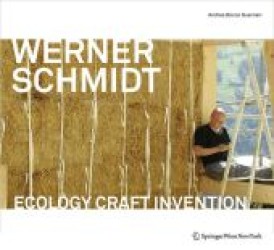 Ökologisch Bauen : Dtsch.-Engl. （2012. 204 S. m. 300 Farbabb.）