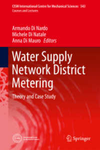 Water Supply Network District Metering : Theory and Case Study (CISM International Centre for Mechanical Sciences) 〈Vol. 543〉