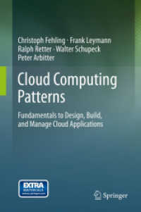 Cloud Computing Patterns : Fundamentals to Design, Build, and Manage Cloud Applications （2014）