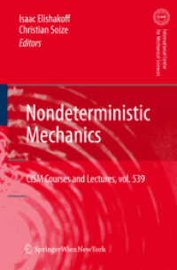 Nondeterministic Mechanics (Cism International Centre for Mechanical Sciences) （2012）