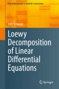 Loewy Decomposition of Linear Differential Equations (Texts & Monographs in Symbolic Computation) （2012）