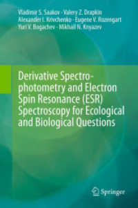 Derivative Spectrophotometry and Electron Spin Resonance (ESR) Spectroscopy for Ecological and Biological Questions （2013）