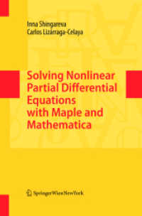 Solving Nonlinear Partial Differential Equations with Maple and Mathematica （2011）