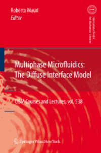 Multiphase Microfluidics: The Diffuse Interface Model (Cism International Centre for Mechanical Sciences) （2012）