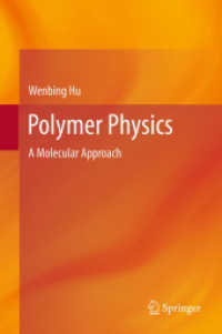 Polymer Physics : A Molecular Approach （2013）