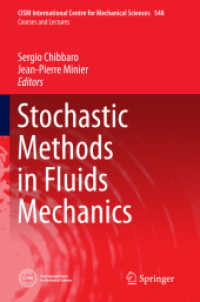 Stochastic Methods in Fluid Mechanics (Cism International Centre for Mechanical Sciences)