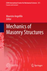 Mechanics of Masonry Structures (Cism International Centre for Mechanical Sciences) （2014）
