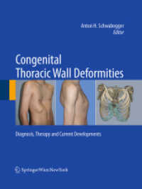 Congenital Thoracic Wall Deformities : Diagnosis, Therapy and Current Developments