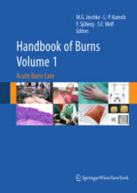 Handbook of Burns Volume 1 : Acute Burn Care