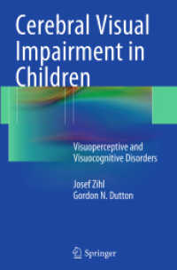 Cerebral Visual Impairment in Children : Visuoperceptive and Visuocognitive Disorders