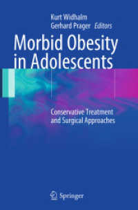 Morbid Obesity in Adolescents : Conservative Treatment and Surgical Approaches