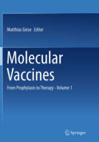 Molecular Vaccines : From Prophylaxis to Therapy - Volume 1