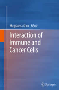 Interaction of Immune and Cancer Cells （Softcover reprint of the original 1st ed. 2014. 2016. x, 263 S. X, 263）