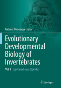 Evolutionary Developmental Biology of Invertebrates 2 : Lophotrochozoa (Spiralia)