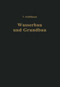 Einführung in Wasserbau und Grundbau （Softcover Reprint of the Original 1st 1950）