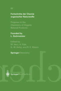 Fortschritte der Chemie organischer Naturstoffe : Progress in the Chemistry of Organic Natural Products (Fortschritte der Chemie organischer Naturstoffe Progress in the Chemistry of Organic Natural Products)