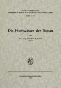 Die Hochwässer der Donau (Schriftenreihe des Österreichischen Wasserwirtschaftsverbandes)