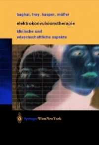 Elektrokonvulsionstherapie : Klinische und wissenschaftliche Aspekte