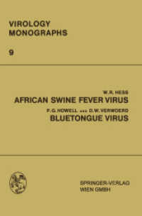 African Swine Fever Virus : Bluetongue Virus (Virology Monographs   Die Virusforschung in Einzeldarstellungen 9) （Softcover reprint of the original 1st ed. 1971. 2013. iv, 75 S. IV, 75）