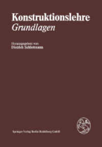 Konstruktionslehre : Grundlagen （2. Aufl. 2013. 443 S. 443 S. 904 Abb. 244 mm）