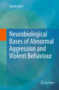 Neurobiological Bases of Abnormal Aggression and Violent Behaviour