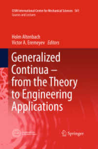Generalized Continua - from the Theory to Engineering Applications (Cism International Centre for Mechanical Sciences)