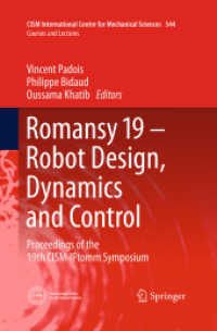 Romansy 19 - Robot Design, Dynamics and Control : Proceedings of the 19th CISM-IFtomm Symposium (Cism International Centre for Mechanical Sciences)