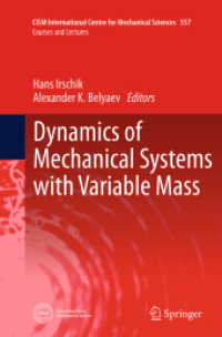 Dynamics of Mechanical Systems with Variable Mass (Cism International Centre for Mechanical Sciences)